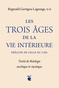 Image de Les trois âges de la vie intérieure prélude de celle du ciel