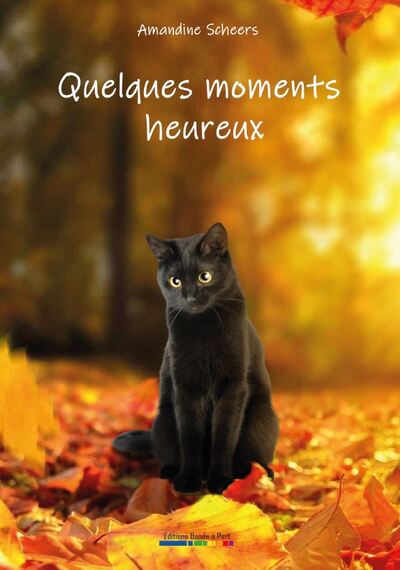 Image de Quelques moments heureux