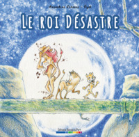 Image de Le roi Désastre