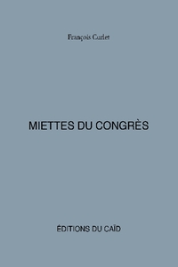 Image de Miettes du congrès