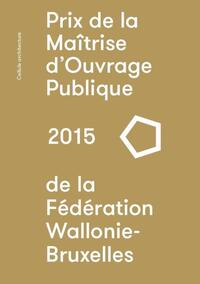 Picture of 3 - PRIX DE LA MAITRISE D'OUVRAGE 2015