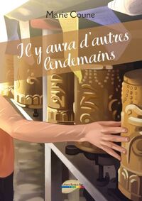 Image de Il y aura d'autres lendemains