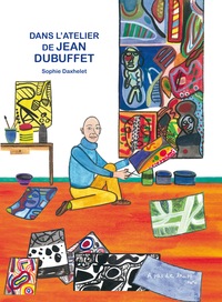 Image de DANS L'ATELIER DE JEAN DUBUFFET