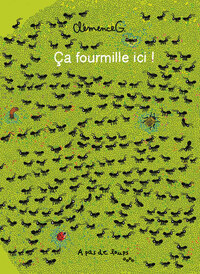 Picture of Ça fourmille ici !