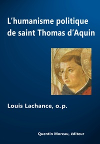 Image de L'humanisme politique de saint Thomas d'Aquin