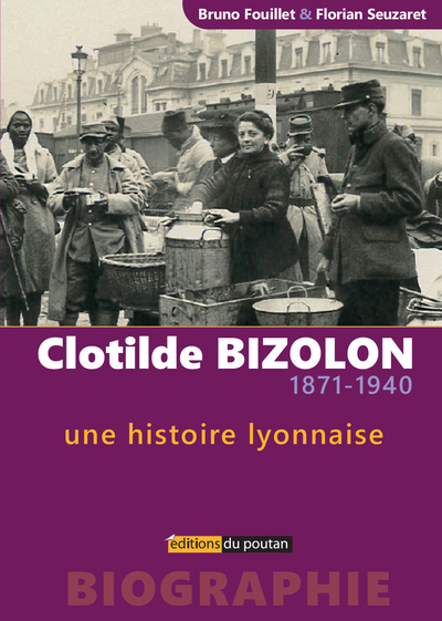 Picture of Clotilde Bizolon (1871-1940) – une histoire lyonnaise