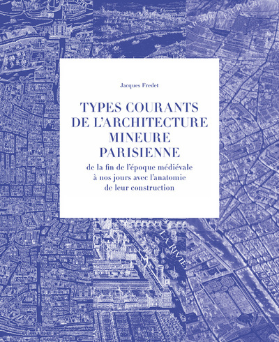 Picture of Coffret 3 volumes Types courants de l'architecturemineure parisienne