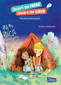 Picture of Quart de frère, quart de soeur - tome 2 Mon pire anniversaire