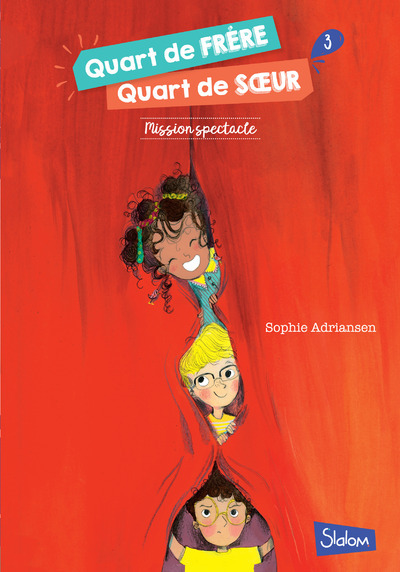 Image de Quart de frère, quart de soeur - tome 3 Mission spectacle