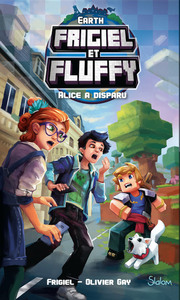 Image de Frigiel et Fluffy Earth - Alice a disparu