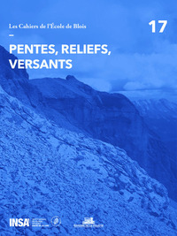 Picture of Les Cahiers de l'école de Blois - tome 17 Pentes, reliefs, versants