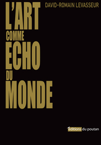 Picture of L'Art comme  écho du monde