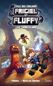 Image de Frigiel et Fluffy - tome 1 Les trois clans