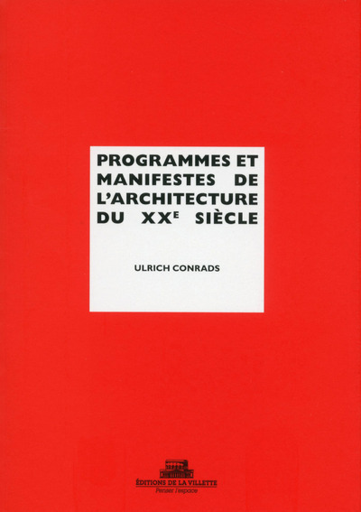 Picture of Programmes et manifestes de l'architecture du XXe siècle