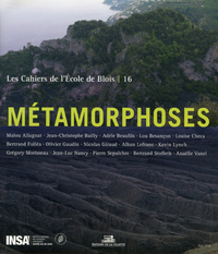 Picture of Les Cahiers de l'école de Blois - tome 16 Métamorphoses