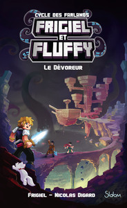 Image de Frigiel et Fluffy, Le Cycle des Farlands - tome 2 Le Dévoreur