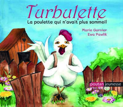 Image de Turbulette la poulette qui n’avait plus sommeil