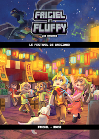 Picture of Frigiel et Fluffy Les origines - tome 3 Le festival de Dragonia