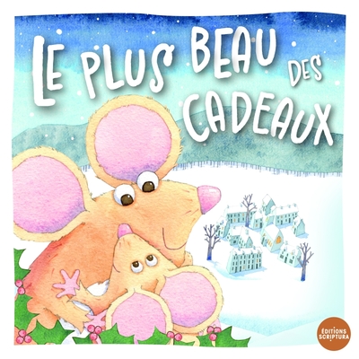 Picture of Le plus beau des cadeaux