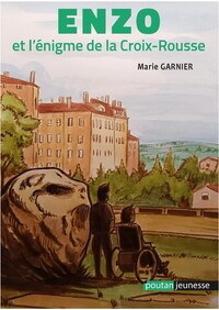 Image de Enzo et l’énigme de la Croix-Rousse
