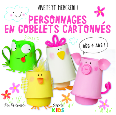 Image de VIVEMENT MERCREDI!PERSONNAGES EN GOBELETS CARTONNES