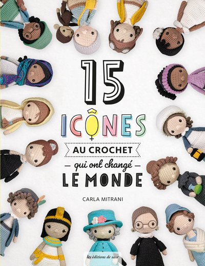 Picture of 15 icônes au crochet qui ont changé le monde