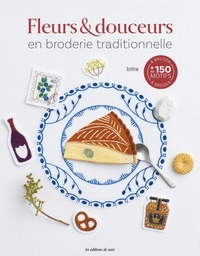 Image de Fleurs & douceurs en broderie traditionnelle