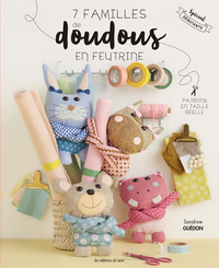 Picture of 7 familles de doudous en feutrine