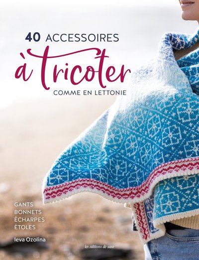 Image de 40 accessoires  à tricoter comme en Lettonie