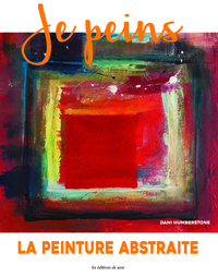 Picture of LA PEINTURE ABSTRAITE