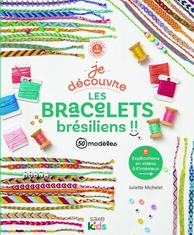 Picture of Je découvre les bracelets brésiliens