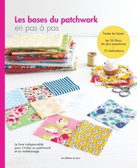 Picture of Les bases du patchwork en pas à pas