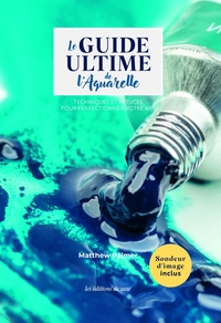 Picture of Le guide ultime de l'aquarelle