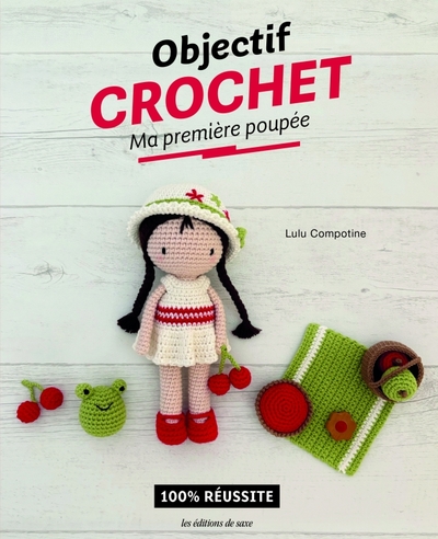 Image de Objectif crochet : Ma première poupée