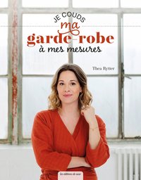 Picture of Je couds ma garde-robe à mes mesures