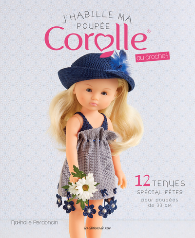 Picture of J'habille ma poupée Corolle au crochet - 12 tenues Spécial fêtes