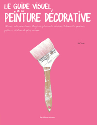 Picture of GUIDE VISUEL DE LA PEINTURE DECO