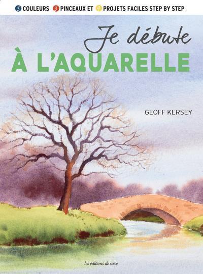 Image de JE DEBUTE A L'AQUARELLE