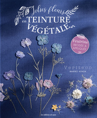 Picture of Jolies fleurs en teinture végétale