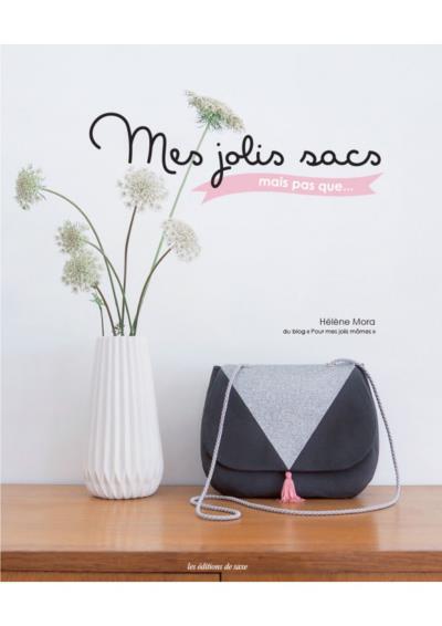 Image de MES JOLIS SACS MAIS PAS QUE..