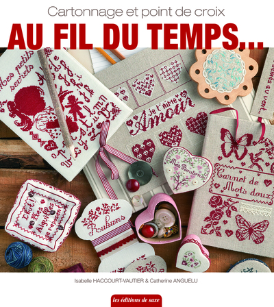 Picture of AU FIL DU TEMPS ... CARTONNAGE ET POINT DE CROIX