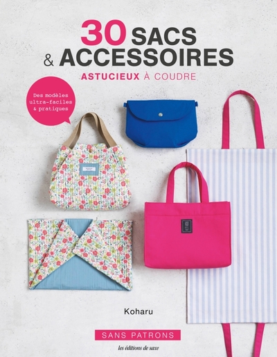 Image de 30 sacs & accessoires astucieux à coudre