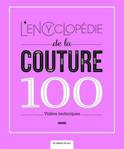 Image de L'encyclopédie de la couture - 100 vidéos techniques