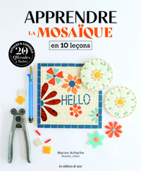 Image de Apprendre la mosaïque en 10 leçons