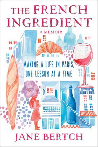Image de The French Ingredient A Memoir /anglais
