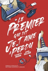 Picture of Le premier qui dit Je t'aime a perdu