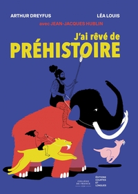 Image de J'ai rêvé de préhistoire