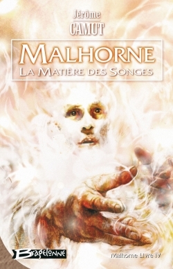 Image de Malhorne T04 La Matière des songes
