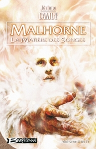 Image de Malhorne T04 La Matière des songes