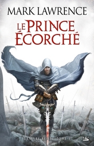 Image de L'Empire brisé, T1 : Le Prince Écorché